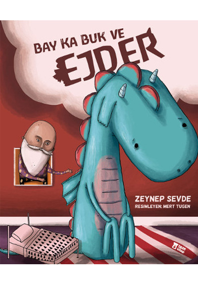 BAY KA BUK VE EJDER